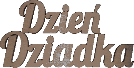 Drewniany napis dzień dziadka